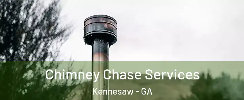  Chimney Chase Services Kennesaw - GA