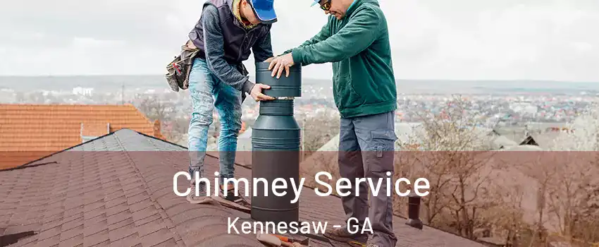  Chimney Service Kennesaw - GA