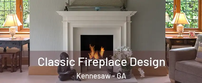  Classic Fireplace Design Kennesaw - GA