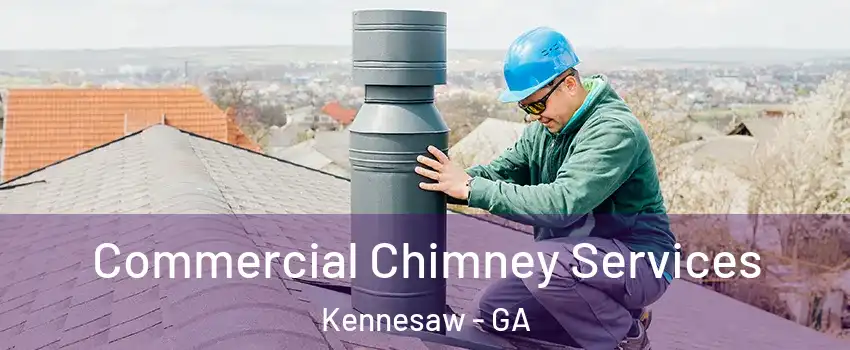  Commercial Chimney Services Kennesaw - GA