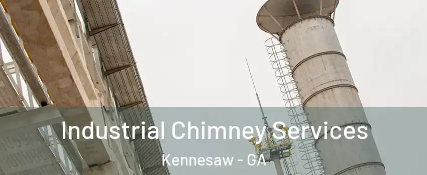  Industrial Chimney Services Kennesaw - GA
