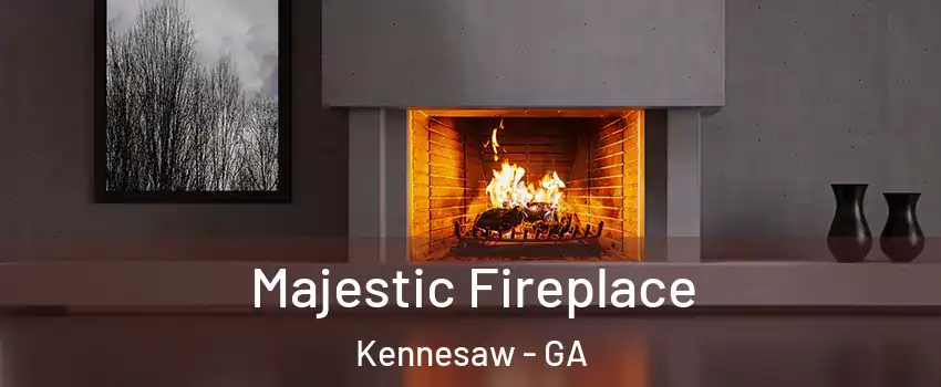  Majestic Fireplace Kennesaw - GA